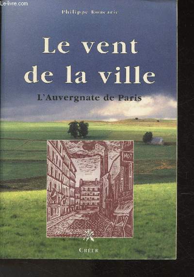 Le vent de la ville : l'auvergnate de Paris