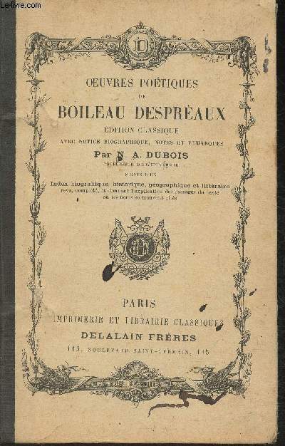 Oeuvres potique de Boileau Desprauxb dition classique