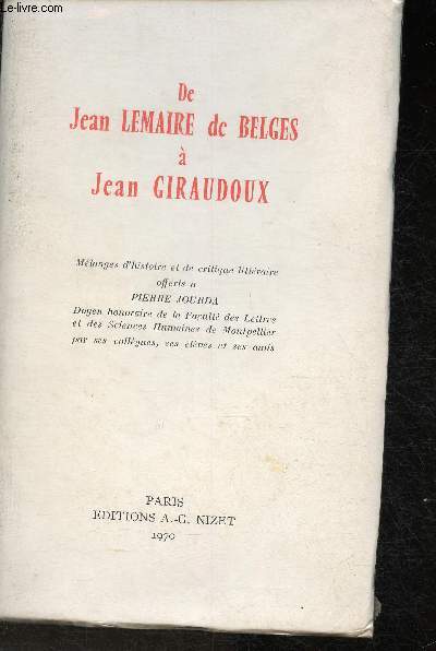 De Jean Lemaire de Belges  Jean Giraudoux