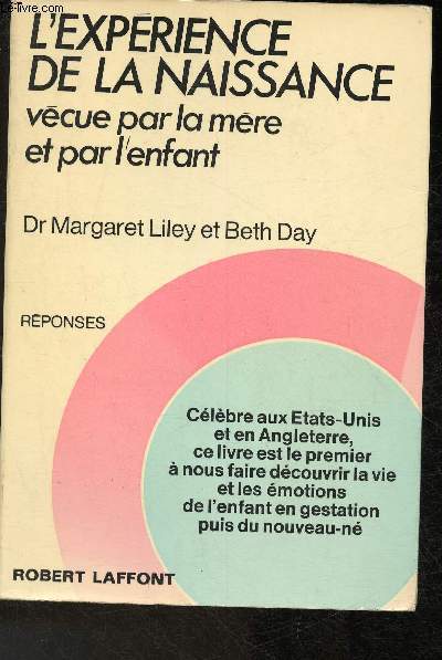 L'exprience de la naissance vcue par la mre et par l'enfant