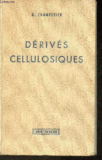Drivs Cellulosiques 2me dition (collection 