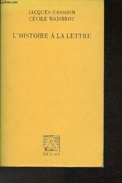 L'Histoire  la lettre