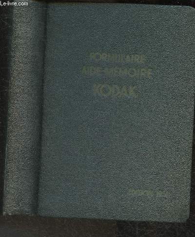 Formulaire Aide-Mémoire Kodak- édition 1951