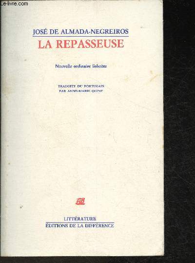 La Repasseuse- Nouvelle ordinaire lisbote