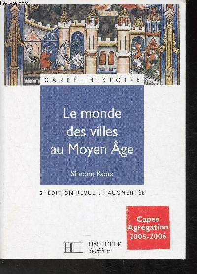 Le monde des villes au Moyen-Age (Collection 