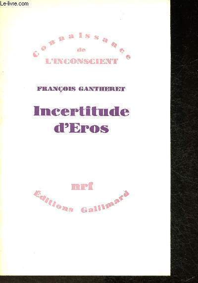 Incertitude D'Eros (Collection 