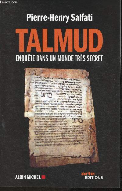 Talmud- enqute dans un monde trs secret