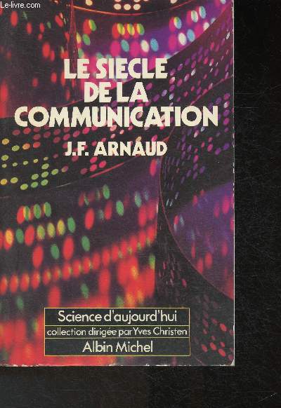 Le sicle de la communication (Collection 