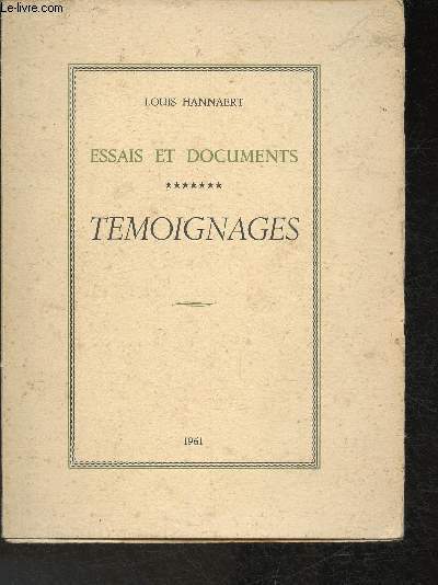 Essais et documents- Tmoignages