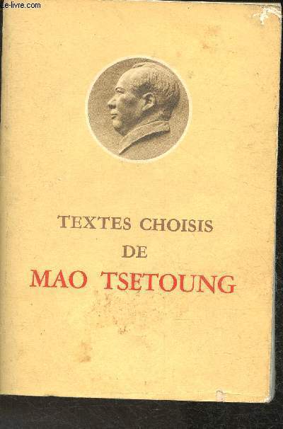 Textes choisis de Mao Tsetoung
