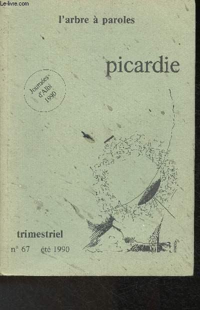 L' Arbre  Paroles- Picardie, Pomes- Journes d'Albi 1990- Trimestriel n67 t 1990