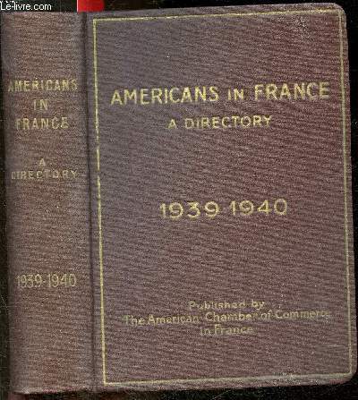 Americans in France- Year 1939-1940