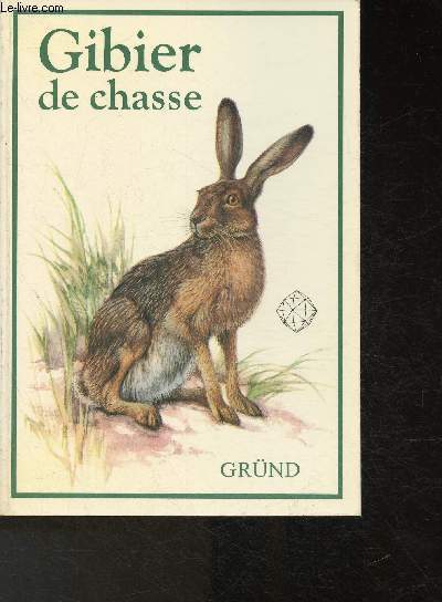 Gibier de Chasse