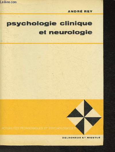 Psychologie clinique et neurologie (Collection 