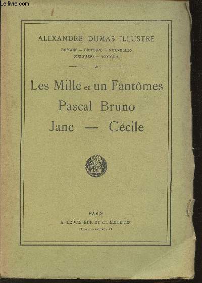 Les mille et un fantmes- Pascal Bruno- Jane- Ccile (Collection 