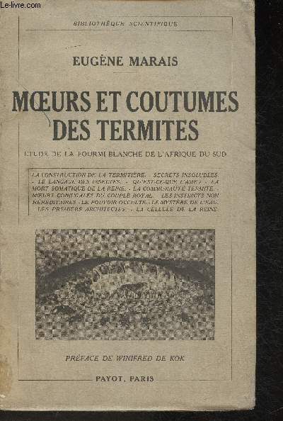 Moeurs et coutumes des termites- tude de la fourmi blanche de l'Afrique du Sud