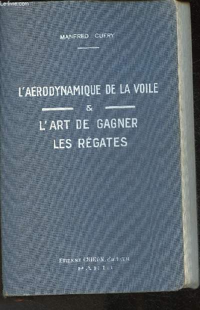 L'arodynamique de la voile et l'art de gagner les rgates