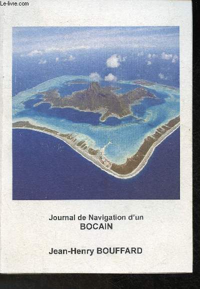 Journal de Navigation d'un Bocain