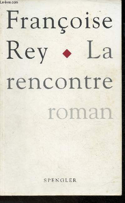 La rencontre