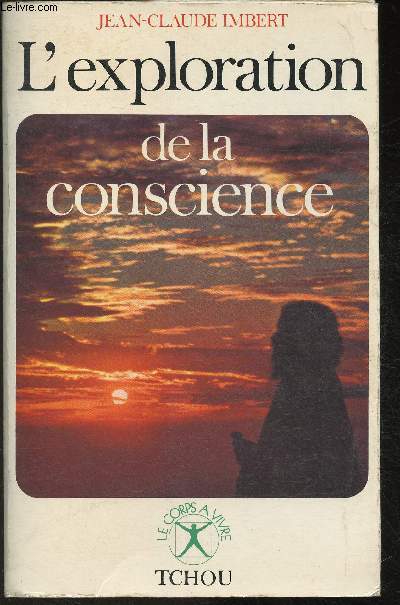 L'exploration de la conscience (Collection 