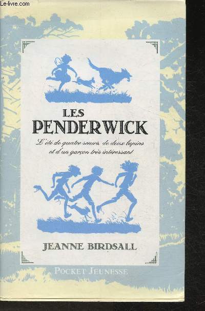 Les Penderwick- L't de quatre soeurs, de deux lapins et d'un garon trs intressant