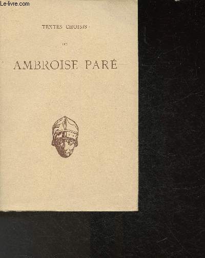 Textes choisis de Ambroise Par (Collection 