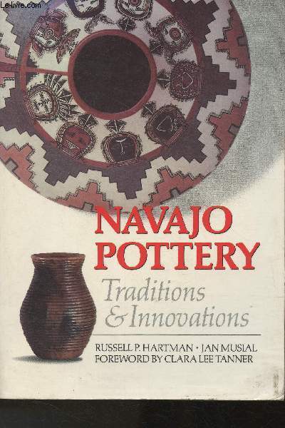 Navajo pottery- Traditions & Innovations