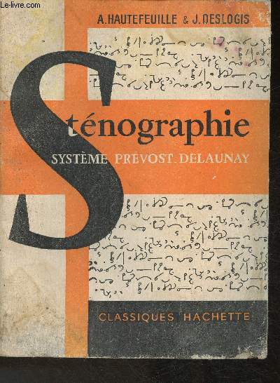 Cours de Stnographie- Systme Prvost-Delaunay- 10me dition