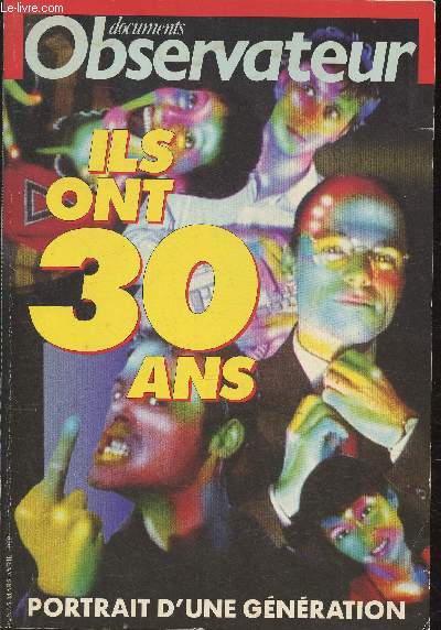 Ils ont 30 ans- portrait d'une gnration (Collection 