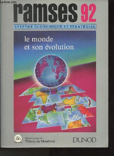 Ramses 92 - Systme conomique et stratgies- Le monde et son volution- Rapport Annuel Mondial