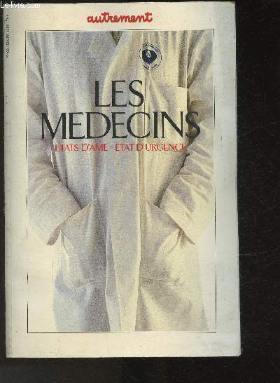 Les médecins- Etats d'âme, état d'urgence- N°68 Mars 1985