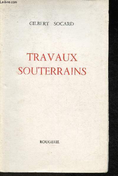 Travaux souterrains