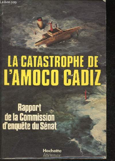 La catastrophe de l'Amoco Cadiz