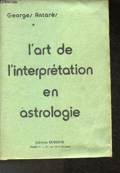 L'art de l'interprtation en Astrologie