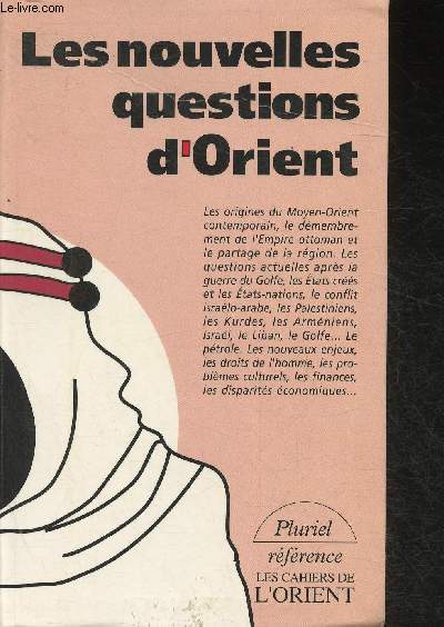 Les nouvelles questions d'Orient (Collection 