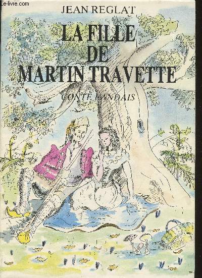 Conte Landais- La fille de Martin Travette