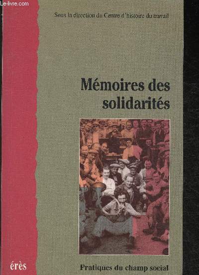 Mmoires des solidarits (Collection 