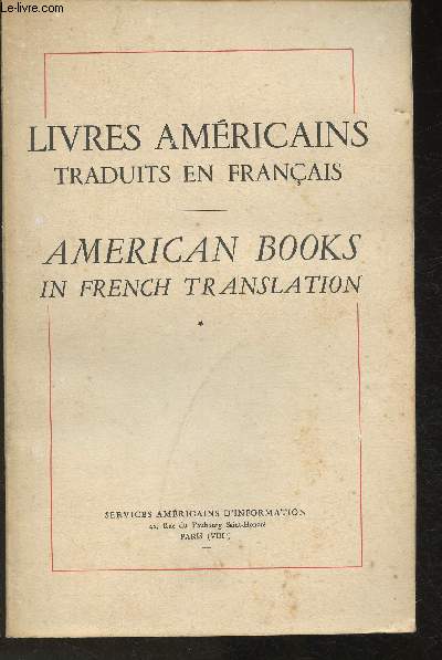Livres Amricains traduits en Franais et livres Franais sur les Etats-Unis d'Amrique
