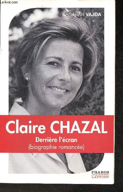 Clarie Chazal- Derrire l'cran
