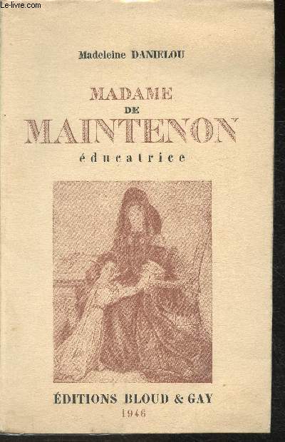 Madame de Maintenon ducatrice