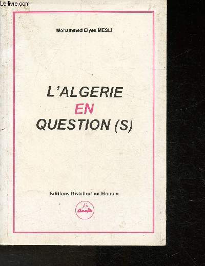 L'Algrie en questions(s)