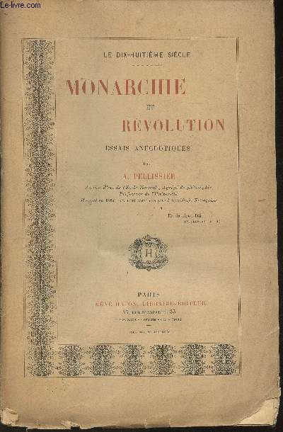 Monarchie et rvolution - essais anecdotiques (Collection 