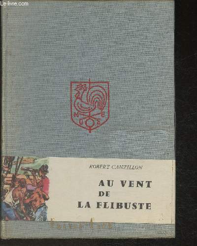 Au vent de le flibuste Tome II: de la Mer Ocane  la Mer du Sud