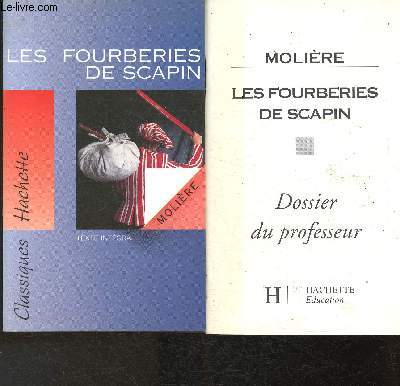 Les Fourberies de Scapin + Dossier du professeur (Collection 