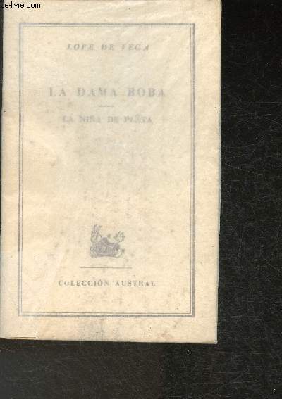 La Dama Boba- La Nina de Plata- En Espagnol (Collection 