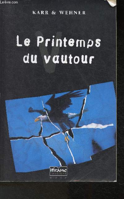 Le Printemps du vautour