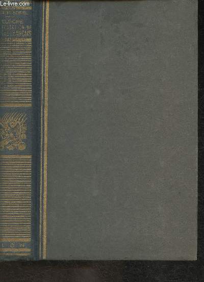 L'Europe et la Fondation de l'Empire Franais de Cadoual  Austerlitz