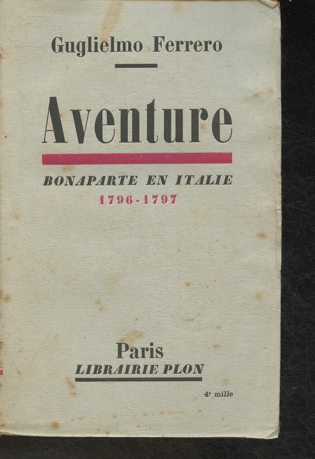 Aventure de Bonaparte en Italie 1796-1797