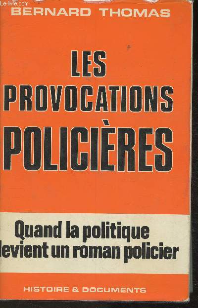 Les provocations policires (Collection 