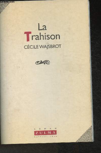 La trahison